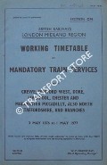 Book cover of Working Timetable of Mandatory train services - Section CM - Crewe, Dunford West, Dore, Liverpool, Chester and Manchester Piccadilly, also North Staffordshire and branches - 3 May 1976 to 1 May 1977 by British Railways London Midland Region